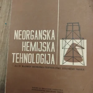 Neorganska hemijska Tehnologija za 4 razred hemijske skole