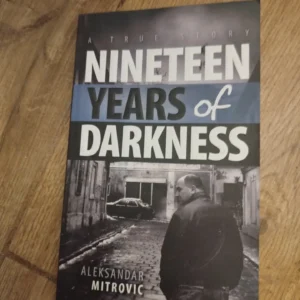 171501629_66ea0790b81223-80075720IMG_20240917_23.webp Nineteen Years of Darkness - Aleksandar Mitrovic