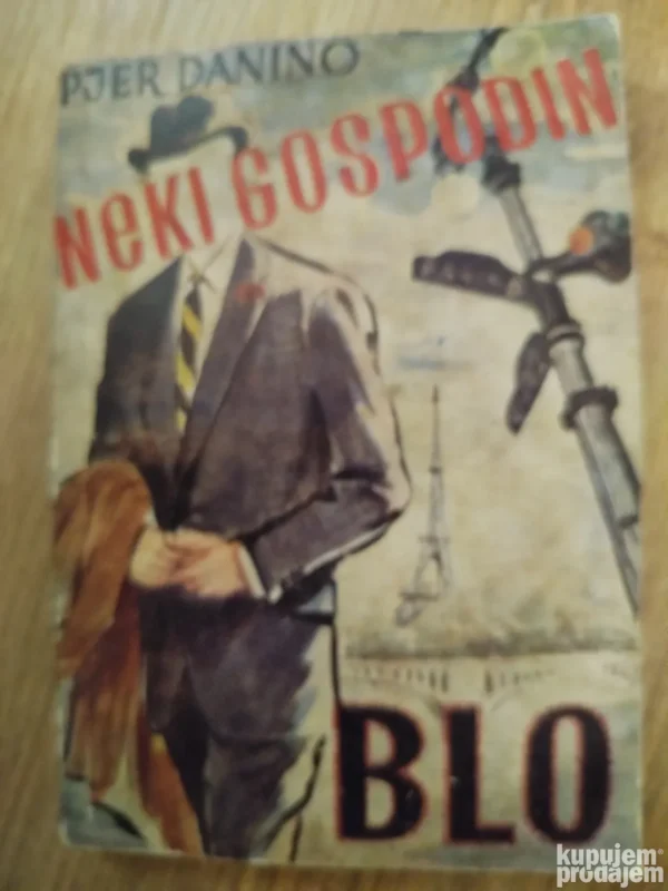 Neki Gospodin Blo - Pjer Danino