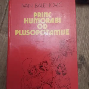 175545253_6766087398fa67-53951821IMG_20241220_23.webp Princ Humorabi od plusopotamije - Ivan Balemovic