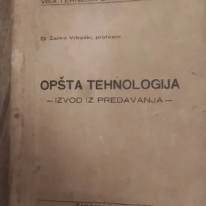 Opsta tehnologija - Zarko Vrbaski