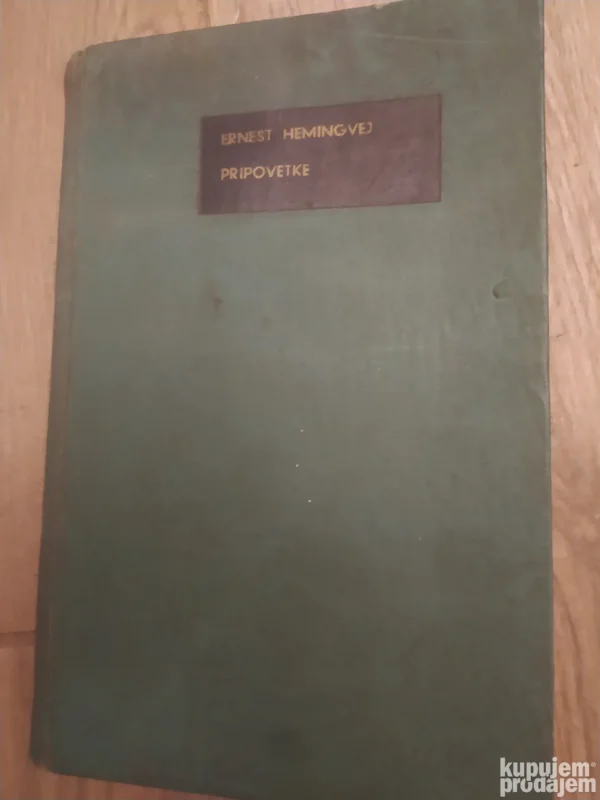 Pripovetke - Ernest Hemingvej