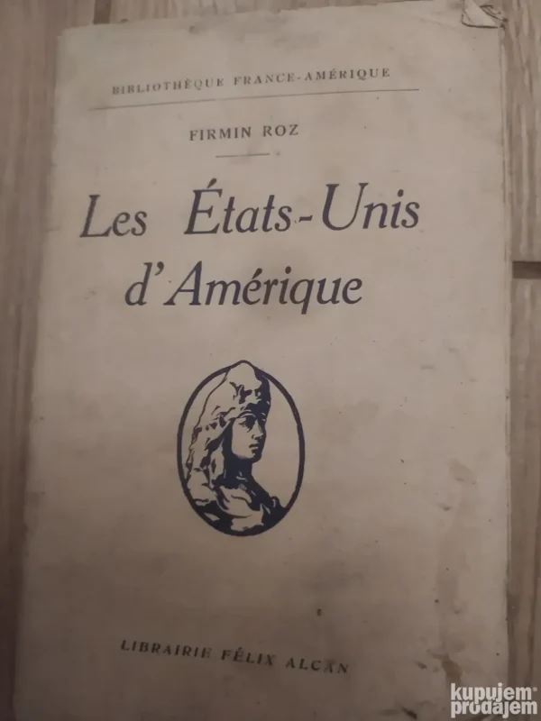 Les Etats Unis d Amerique - Firmin Roz