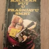 177260241_68c33a6f99d873-01315707IMG_20250911_22.webp Put u Prašnjavu Smrt - Alistair Maclean