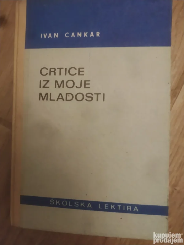 177280084_67a8f3826a8ad3-54706650IMG_20250209_17.webp Crtice iz moje mladosti - Ivan Cankar