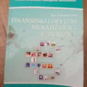Finansijski i Devizni Menadžment u turizmu - budimir stakic