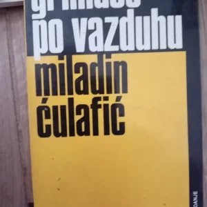 180563673_68209dfbb35657-2735911368209d9d0756b4-.webp Grimase pod vazduhom - Miladin Culafic