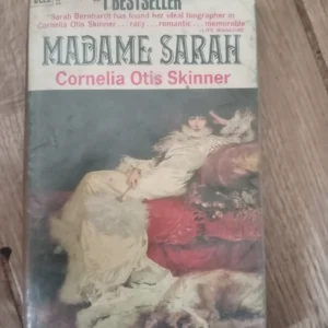 180564013_6820a1259756a3-98392517IMG_20250511_13.webp Madame Sarah - Cornelia Otis Skinner
