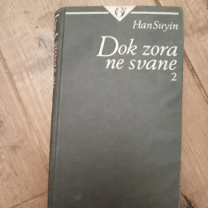 180914875_682a91a871fbd2-961865738bcabad57b1716f.webp Dok zora ne svane - Han Suyin