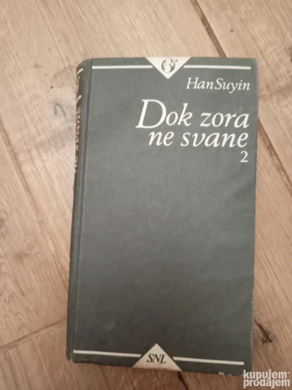 180914875_682a91a871fbd2-961865738bcabad57b1716f.webp Dok zora ne svane - Han Suyin
