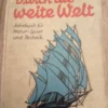 Durch die weite welt - jahrbuch fur natur-sport und technik