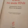 Durch die weite welt - jahrbuch fur natur-sport und technik