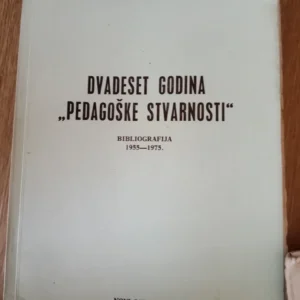 Dvadeset godina pedagoske stvarnosti
