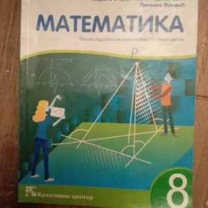 Matematika zbirka zadataka za 8 razed  - kreativni centar