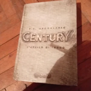 CENTURY L anelo di Fuoco - Pierdomenico Baccalario