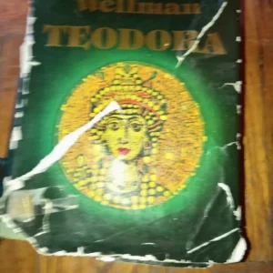 Teodora - Paul I Wellman