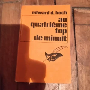 187622409_6939cd2fa2ea06-502065836939ccc6b48a27-.webp Au quatrieme top de minut - Edward D Hoch