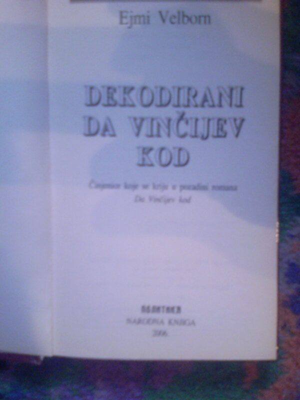 20958185_dekodirani-de-vin.jpg Dekodirani da vinčijev kod Ejmi Velborn