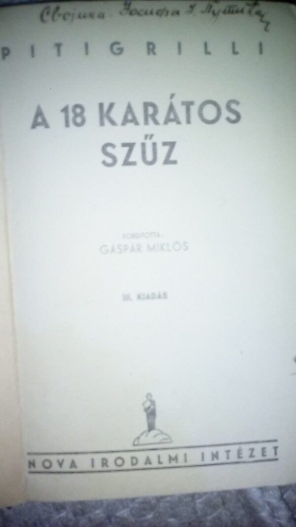a 18 karatos szuz pitigrilli