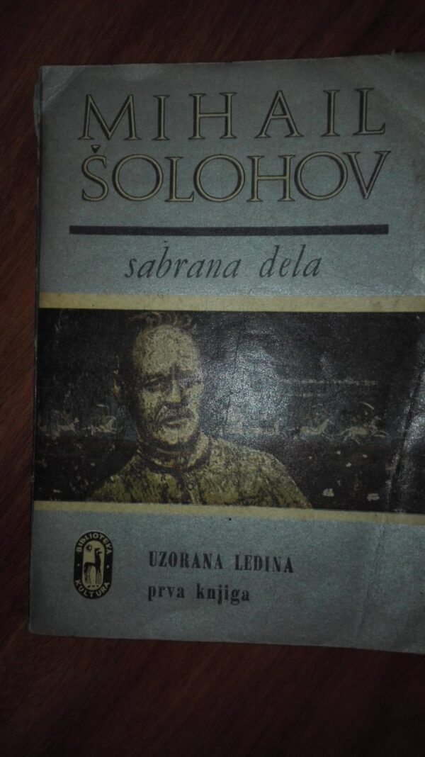 mihail solahov UZORANA LEDINA I-II