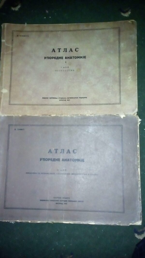 ATLAS uporedne anatomije  I i II B.SIMIC
