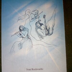 ekstaze mojih snovidjenja ivan kozlovacki