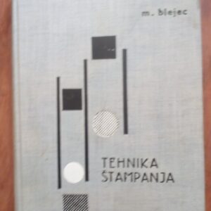 Tehnika stampanja Maks Blejec