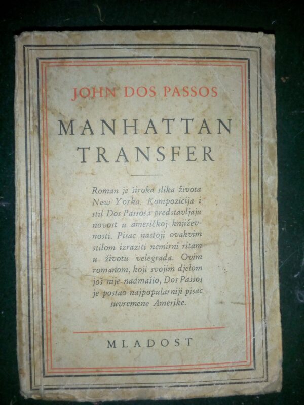 Manhattan transfer, John Dos Passos