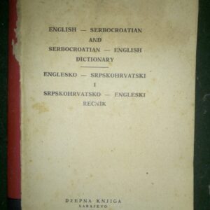 recnik srpskohrvatsko engleski i ekgleski srpskohrvatski