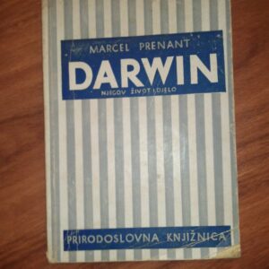 49539086_5993629b3d5116-9910664920170815_200845.jpg DARWIN njegov zivot i delo Marcel Prenant