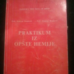 praktikum iz opste hemije RADOVAN BRANKOVIC , DRAGINJA BRANK