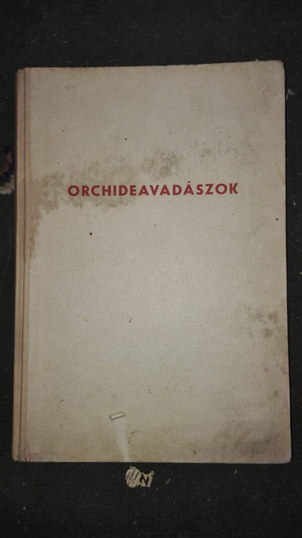 Orchideavadaszok Frantisek Flos
