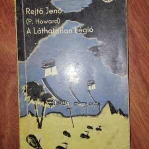 Eejto Jeno P Howard A Lathatatlan Legio