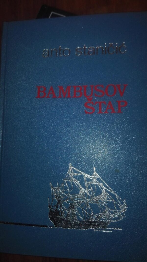 Anto Stanicic BAMBUSOV STAP