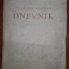 DNEVNIK,drugi i treći deo - Vladimir Dedijer