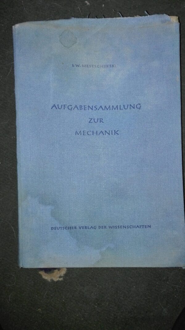 Aufgabensammlung Zur Mechanik