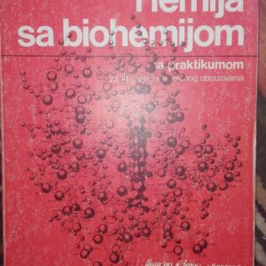 Hemija sa biohemijom sa praktikumom