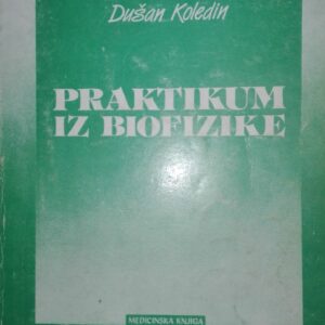 Praktikum iz Biofizike