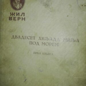 dvadeset hiljada milja pod morem knjiga prva i druga
