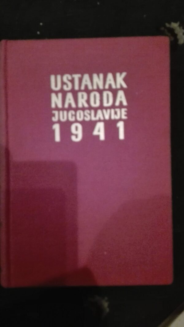 53983513_5a28520cb35988-13222329IMG_20171206_205545.jpg Ustanak naroda Jugoslavije 1941