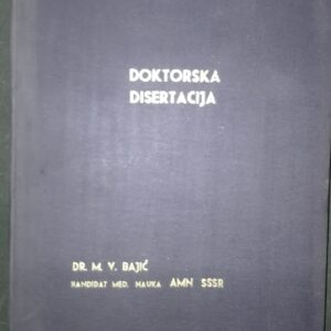 53985194_5a285be7103cf9-94770970IMG_20171206_205949.jpg Doktorska Disertacija Dr M.V. Bajic