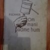 Om Mani Padme Hum Wilhelm Filchner
