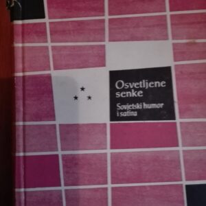 OSVETLJENE SENKE - Sovjetski humor i satira