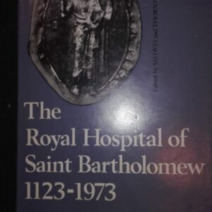 The Royal Hospital of saint Bartholomew