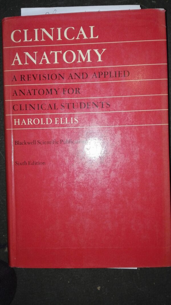 54421848_5a35a7a28b9855-16946911IMG_20171216_232647.jpg Clinical Anatomy - Harold Ellis