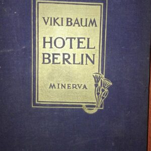 54744918_5a3febcdc937c3-11949347IMG_20171224_182950.jpg Viki Baum-HOTEL BERLIN