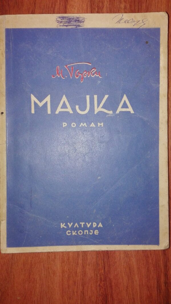 MAJKA Maksim Gorki