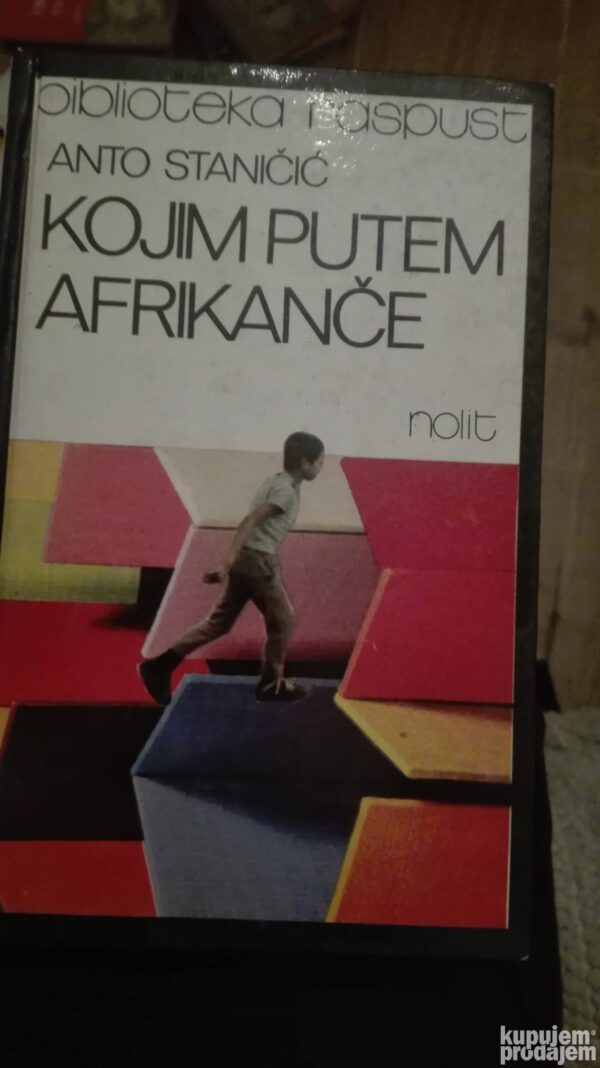 Kojim putem afrikance Anto Stanicic