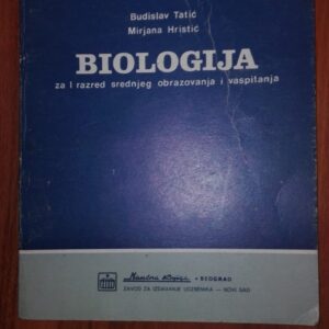 54882477_5a4422e7082e45-63855068IMG_20171226_224052.jpg Biologija - Budisav Tatic , Mirjana Hristic