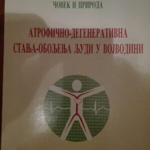 55079026_5a4c257f8c7841-92339697IMG_20180103_002219.jpg Atroficno-degenerativna stanja - oboljenja ljudi u vojvodini